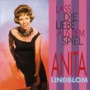 Lindblom Anita - Lass Die Liebe Aus Dem Sp