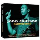 Coltrane John - SLOWTRANE