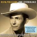 Williams Hank - ANTHOLOGY