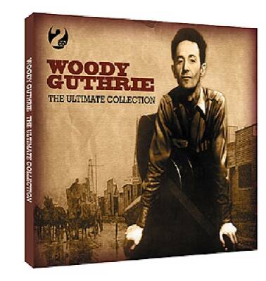 Guthrie Woody - Ultimate Collection