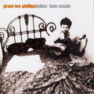 Phillips Grant Lee - Ladies Love Oracle
