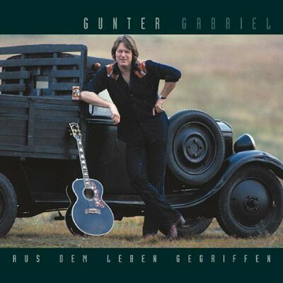 Gabriel Gunter - Aus Dem Leben Gegriffen