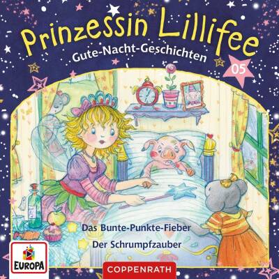 Prinzessin Lillifee - 005 / Gute-Nacht-Geschichten Folge 9+10 - Das Bunte-