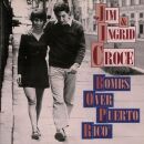 Croce Jim / Ingrid - Bombs Over Puerto Rico