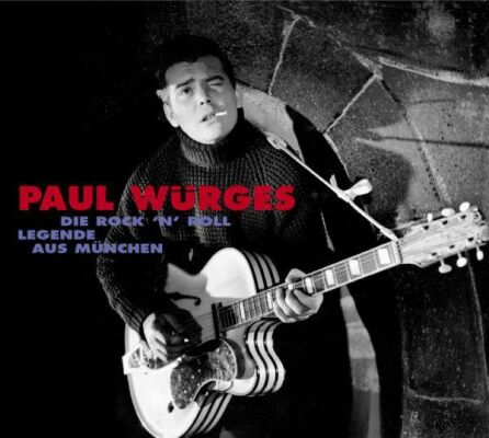Wurges Paul - Rock N Roll Legende...