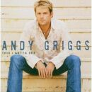 Griggs, Andy - This I Gotta See