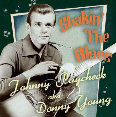 Paycheck Johnny - Shakin The Blues
