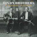 Dixon Brothers - A Blessing To People