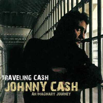 Cash Johnny - Traveling Cash -An...