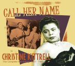 Kittrell Christine - Call Her Name