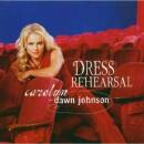 Johnson, Carolyn Dawn - Dress Rehearsal