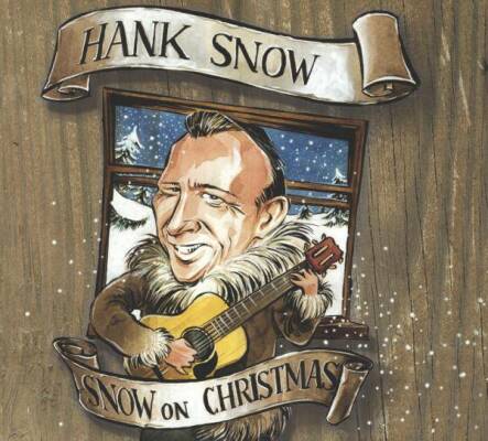 Snow Hank - Snow On Christmas