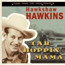 Hawkins Hawkshaw - Car Hoppin Mama