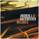 Kaltenecker Andrew J. - Melodies