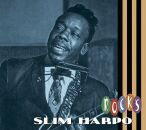Harpo Slim - Rocks