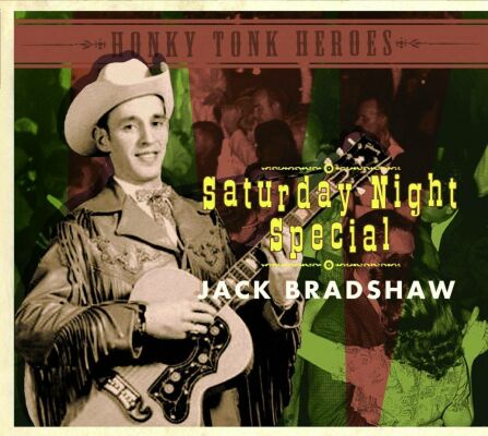 Bradshaw Jack - Saturday Night Special