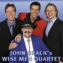 Brack John - John Bracks Wise Men Quartet