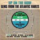 Up On The Roof: Gems From The Atlantic Vaults