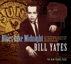 Yates Bill - Blues Like Midnight