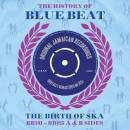 HISTORY OF BLUE BEAT / BIRTH OF SKA BB101-BB125 A&...