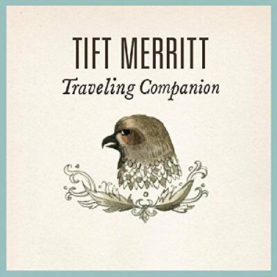 Tift Merritt - Traveling Alone