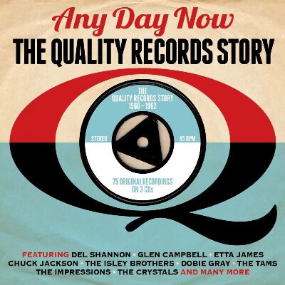 Any Day Now - The Quality Records Story 1960-1962