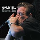 Howlin Bill - Midnight Hero