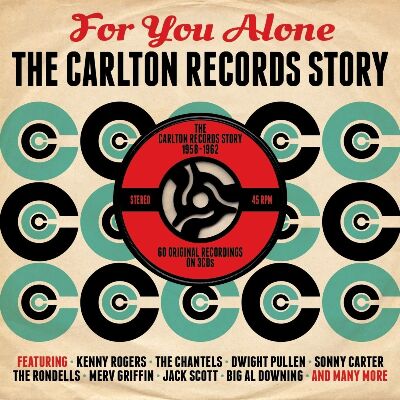For You Alone-The Carlton Records Story