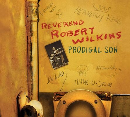 Wilkins Reverend Robert - Prodigal Son