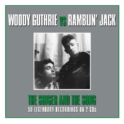 Guthrie Woody vs. Elliot Ramblin Jack - Singer And The Song