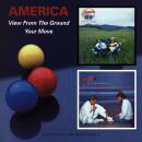 America - View From The Ground/Your Move