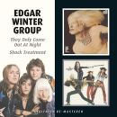 Winter Edgar Group - They Only Come Out At Night / Shock...