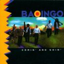 Baoingo - Comin And Goin