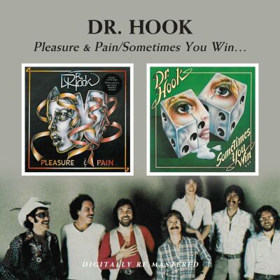 Dr. Hook - Pleasure & Pain / Sometimes You Win....