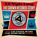 ALL NIGHT LONG -THE CROWN RECORDS STORY 1957-1962...