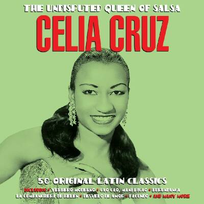 Cruz Celia - UNDISPUTED QUEEN OF SALSA