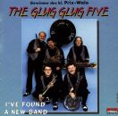 Glug Glug Five, The - Ive Found A New Band (Gewinne