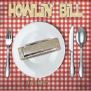 Howlin Bill - Hungry