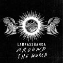 Labrassbanda - Around the World