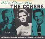 Cokers - Were Gonna Bop 1954-1957
