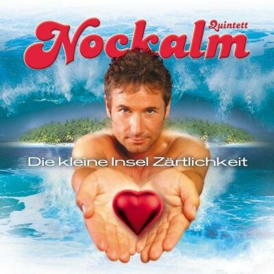 Nockalm Quintett - Kleine Insel Zaertlichkeit (CD Extra/Enhanced)