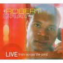 Cray Robert - Live From Across The Pond