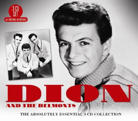 Dion & The Belmonts - Absolutely Essential 3 CD Collection