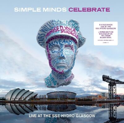 Simple Minds - Celebrate: Live (HYDRO GLASGOW 2013, 180GR VINYL)