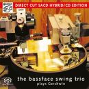 Bassface Swing Trio, The - Plays Gershwin