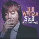 Wyman Bill - Stuff (Cant Get Enough)