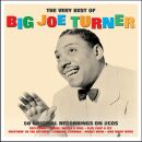 Turner Big Joe - Very Best Of