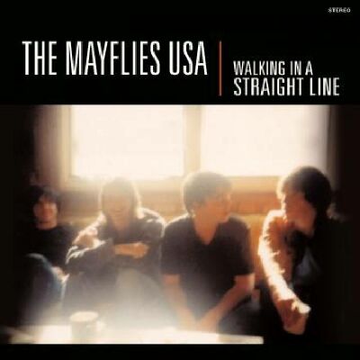 Mayflies Usa - Walking In A Straight Lin