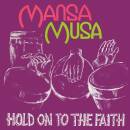 Mansa Musa - Covered In Filth