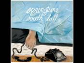 Springtime - South Hill (7" EP +Download Code, Color...